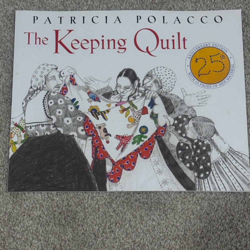 The Keeping Quilt by Patricia Polacco